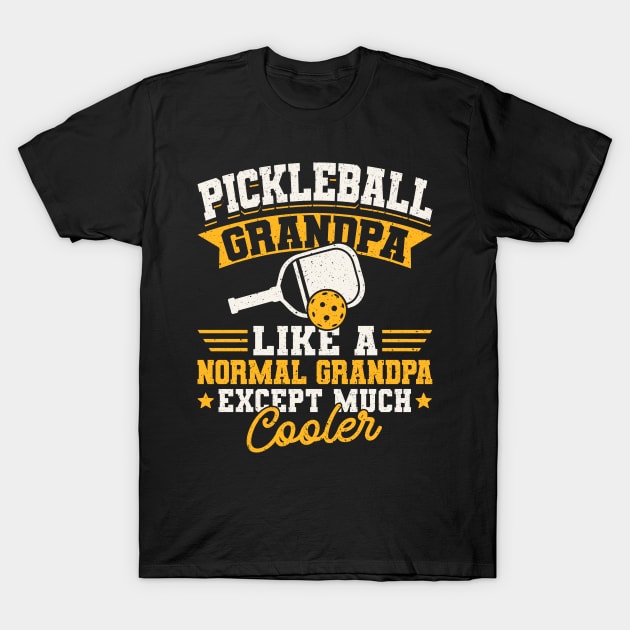 Pickleball Tournament Pickleball Grandpa T-Shirt by Caskara